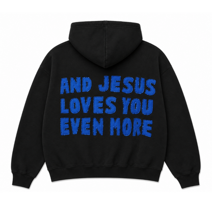 Jesus Loves You Hoodie